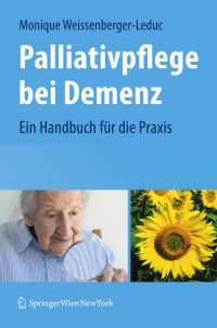 Cover image: Palliativpflege bei Demenz 9783211893517