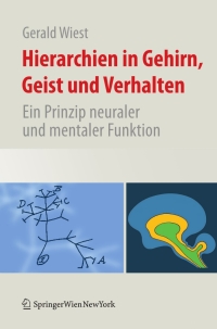 Cover image: Hierarchien in Gehirn, Geist und Verhalten 9783211991329
