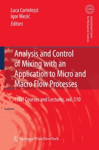 صورة الغلاف: Analysis and Control of Mixing with an Application to Micro and Macro Flow Processes 1st edition 9783211993453