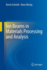 Titelbild: Ion Beams in Materials Processing and Analysis 9783211993552