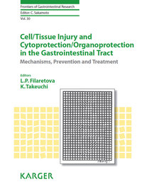 Omslagafbeelding: Cell/Tissue Injury and Cytoprotection/Organoprotection in the Gastrointestinal Tract 9783318021837