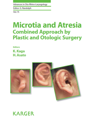 Cover image: Microtia and Atresia - Combined Approach by Plastic and Otologic Surgery 1st edition 9783318023855