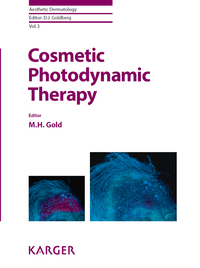 صورة الغلاف: Cosmetic Photodynamic Therapy 9783318025569