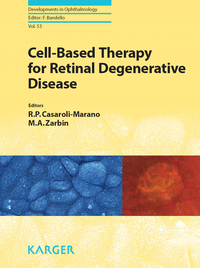 Cover image: Cell-Based Therapy for Retinal Degenerative Disease 9783318025842
