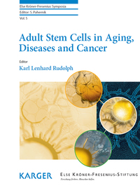 Imagen de portada: Adult Stem Cells in Aging, Diseases and Cancer 9783318027310