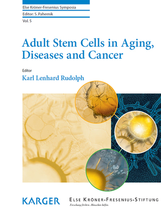 Cover image: Adult Stem Cells in Aging, Diseases and Cancer 1st edition 9783318027310
