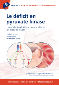 Imagen de portada: Fast Facts: Le déficit en pyruvate kinase pour les patients et les accompagnants 9783318065626