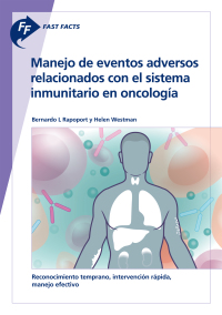 Immagine di copertina: Fast Facts: Manejo de eventos adversos relacionados con el sistema inmunitario en oncología 9783318066357