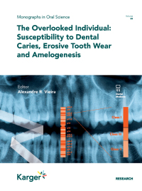 Cover image: The Overlooked Individual: Susceptibility to Dental Caries, Erosive Tooth Wear and Amelogenesis 1st edition 9783318069129