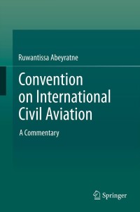 Cover image: Convention on International Civil Aviation 9783319000671