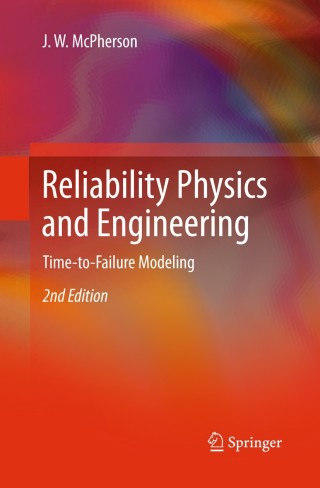 Cover image: Reliability Physics and Engineering 2nd edition 9783319001210