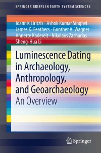 Cover image: Luminescence Dating in Archaeology, Anthropology, and Geoarchaeology 9783319001692