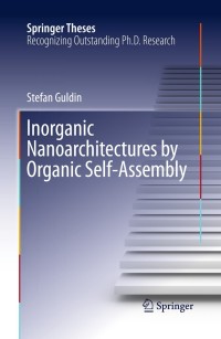 Cover image: Inorganic Nanoarchitectures by Organic Self-Assembly 9783319003115