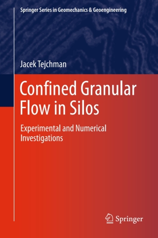 Titelbild: Confined Granular Flow in Silos 9783319003177