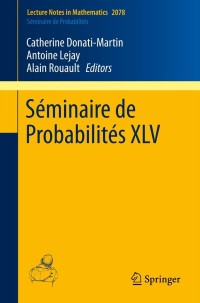 Imagen de portada: Séminaire de Probabilités XLV 9783319003207