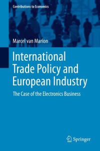 Imagen de portada: International Trade Policy and European Industry 9783319003917