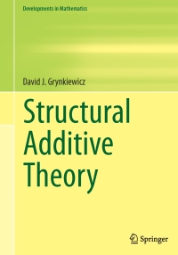 Cover image: Structural Additive Theory 9783319004150