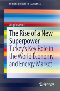Cover image: The Rise of a New Superpower 9783319004303