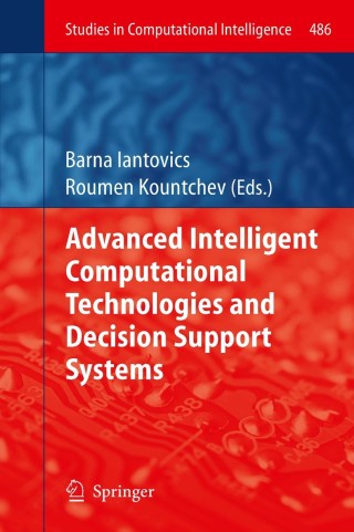 Cover image: Advanced Intelligent Computational Technologies and Decision Support Systems 9783319004662