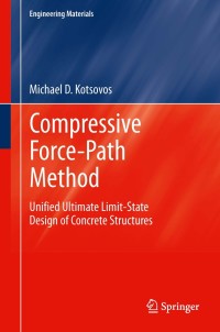 Titelbild: Compressive Force-Path Method 9783319004877