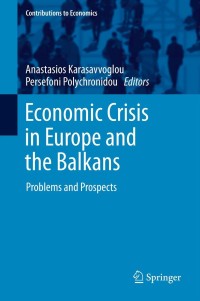 Imagen de portada: Economic Crisis in Europe and the Balkans 9783319004938