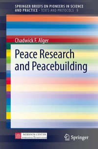 Imagen de portada: Peace Research and Peacebuilding 9783319005027