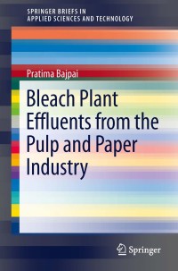 Imagen de portada: Bleach Plant Effluents from the Pulp and Paper Industry 9783319005447