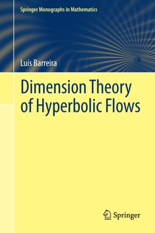 Cover image: Dimension Theory of Hyperbolic Flows 9783319005478
