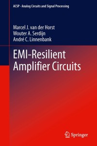 Omslagafbeelding: EMI-Resilient Amplifier Circuits 9783319005928