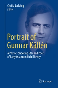 صورة الغلاف: Portrait of Gunnar Källén 9783319006260