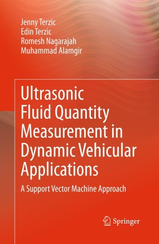 Cover image: Ultrasonic Fluid Quantity Measurement in Dynamic Vehicular Applications 9783319006321