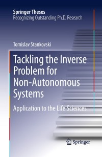 Titelbild: Tackling the Inverse Problem for Non-Autonomous Systems 9783319007526