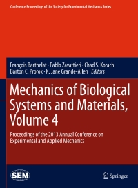 Titelbild: Mechanics of Biological Systems and Materials, Volume 4 9783319007762