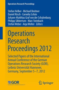 Imagen de portada: Operations Research Proceedings 2012 9783319007946