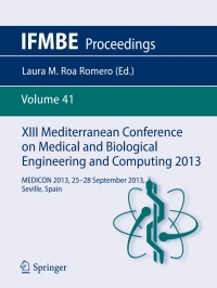 Imagen de portada: XIII Mediterranean Conference on Medical and Biological Engineering and Computing 2013 9783319008455
