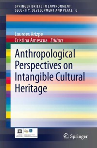 Titelbild: Anthropological Perspectives on Intangible Cultural Heritage 9783319008547