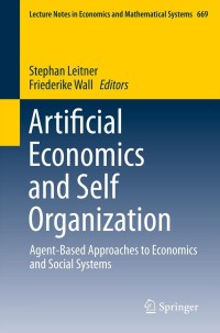 Titelbild: Artificial Economics and Self Organization 9783319009117
