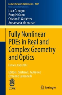 Imagen de portada: Fully Nonlinear PDEs in Real and Complex Geometry and Optics 9783319009414