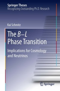Cover image: The B−L Phase Transition 9783319009629