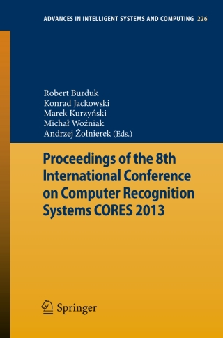 Cover image: Proceedings of the 8th International Conference on Computer Recognition Systems CORES 2013 9783319009681