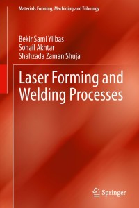Imagen de portada: Laser Forming and Welding Processes 9783319009803