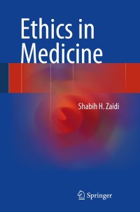 Cover image: Ethics in Medicine 9783319010434