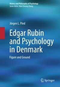Cover image: Edgar Rubin and Psychology in Denmark 9783319010618