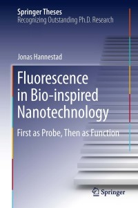 Omslagafbeelding: Fluorescence in Bio-inspired Nanotechnology 9783319010670