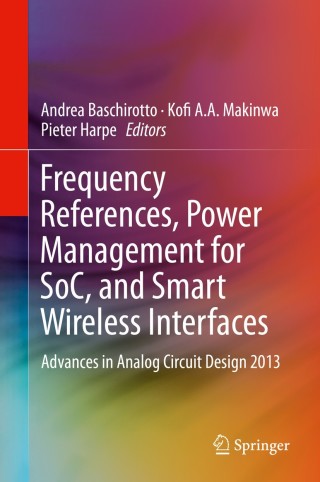 Imagen de portada: Frequency References, Power Management for SoC, and Smart Wireless Interfaces 9783319010793