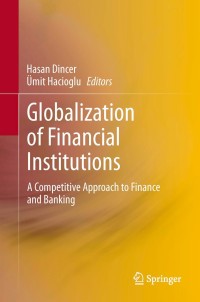 Imagen de portada: Globalization of Financial Institutions 9783319011240