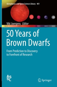 Immagine di copertina: 50 Years of Brown Dwarfs 9783319011615