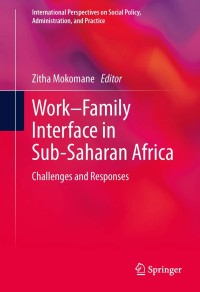 Imagen de portada: Work–Family Interface in Sub-Saharan Africa 9783319012360