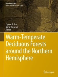 Immagine di copertina: Warm-Temperate Deciduous Forests around the Northern Hemisphere 9783319012605