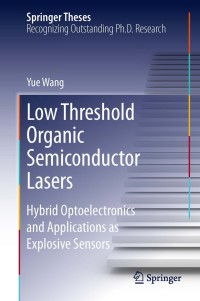 Cover image: Low Threshold Organic Semiconductor Lasers 9783319012667